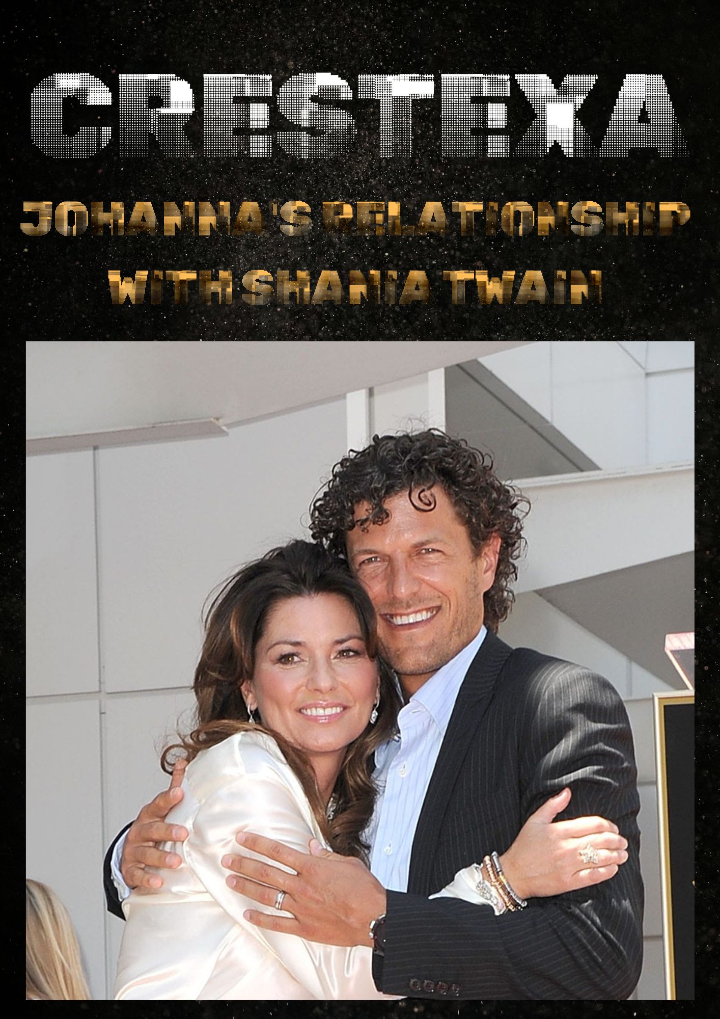 Johanna's Relationship with Shania Twain