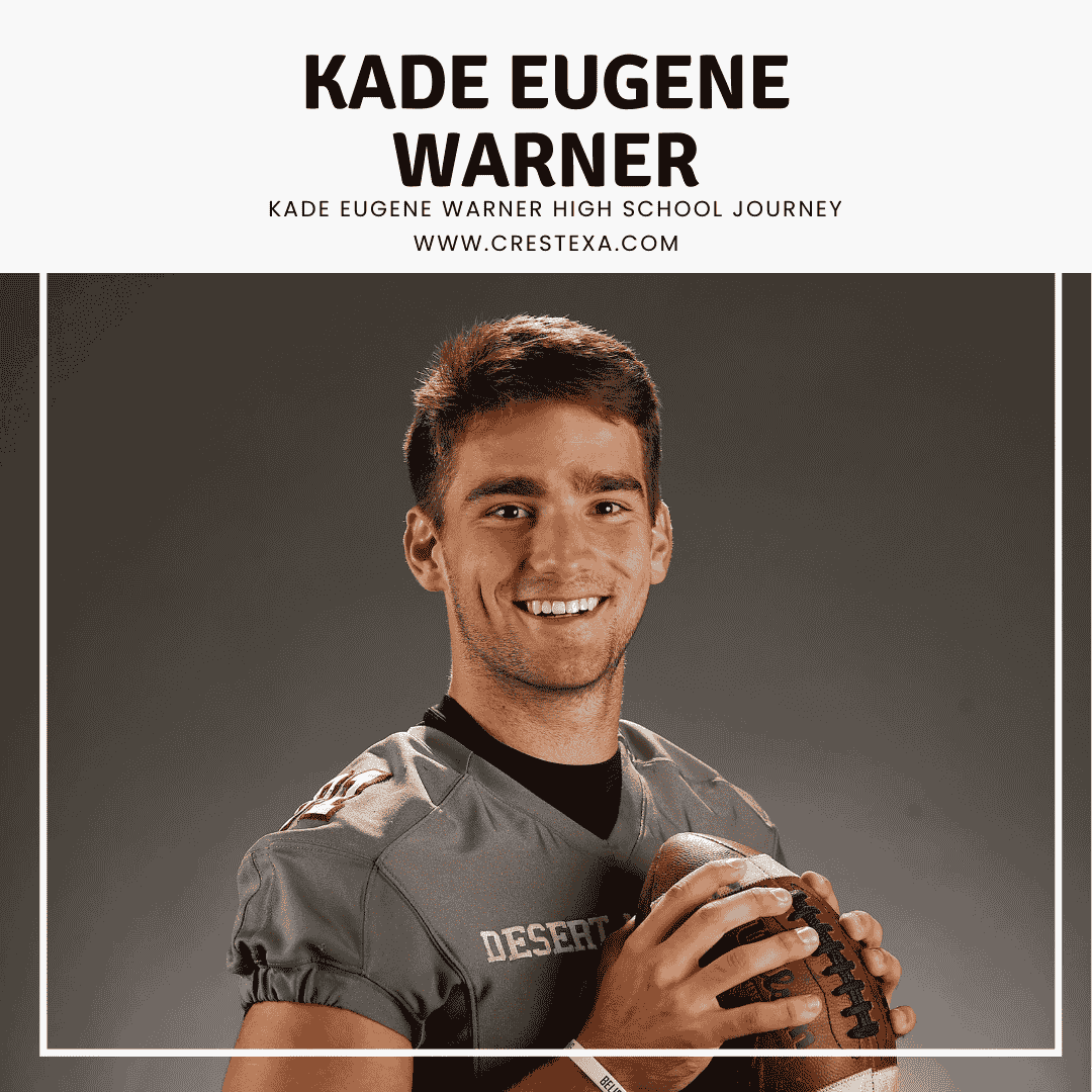 Kade Eugene Warner High School Journey