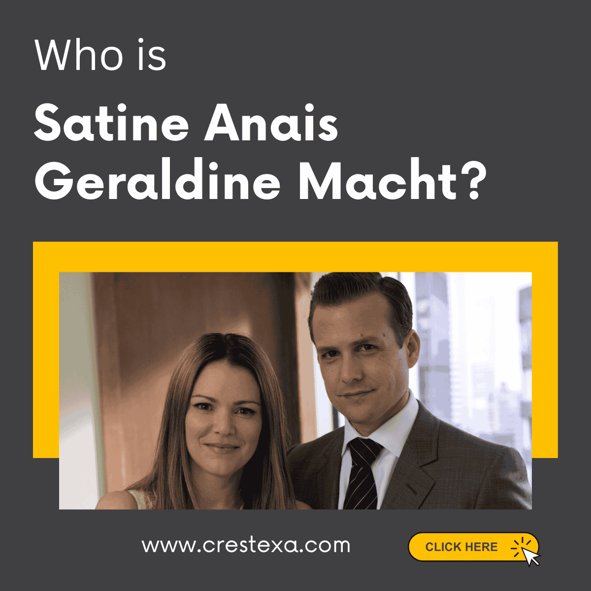 Satine Anais Geraldine Macht?